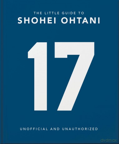 The Little Guide to Shohei Ohtani - Oh [KSIĄŻKA]