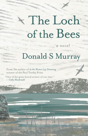 The Loch of the Bees - Donald S Murray [KSIĄŻKA]