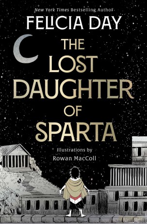 The Lost Daughter of Sparta - Felicia Day [KSIĄŻKA]