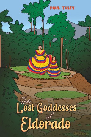 The Lost Goddesses of Eldorado - Paul Tuley [KSIĄŻKA]