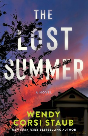 The Lost Summer: A Novel: 2 (Haven Cliff) - Wendy Corsi Staub [KSIĄŻKA]