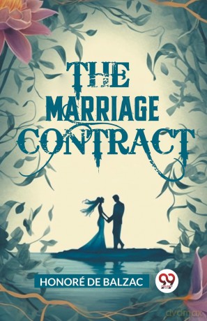 The Marriage Contract (Edition2024) - Honore De Balzac [KSIĄŻKA]