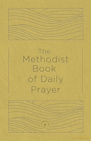 The Methodist Book of Daily Prayer, Deluxe Edition - Matt Miofsky [KSIĄŻKA]