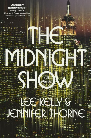 The Midnight Show: A Novel - Lee Kelly [KSIĄŻKA]