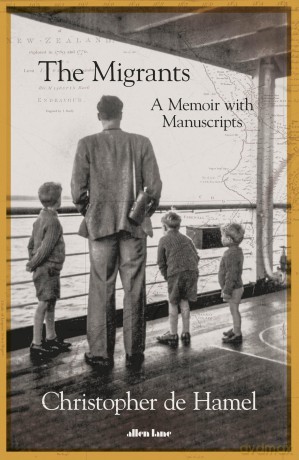 The Migrants: A Memoir with Manuscripts - C De Hamel [KSIĄŻKA]