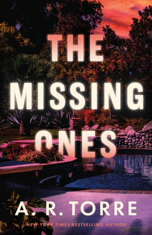 The Missing Ones - A. R. Torre [KSIĄŻKA]