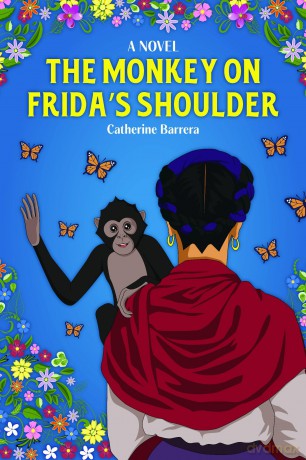 The Monkey on Frida's Shoulder - Catherine Barrera [KSIĄŻKA]