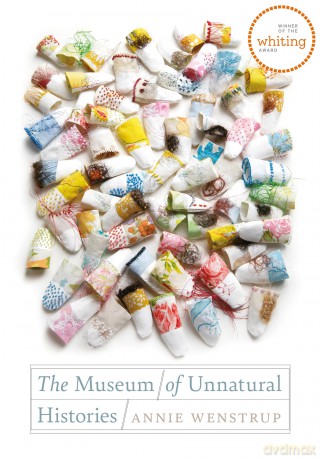 The Museum of Unnatural Histories - Annie Wenstrup [KSIĄŻKA]