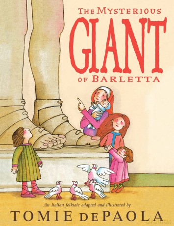 The Mysterious Giant of Barletta - Tomie Depaola [KSIĄŻKA]