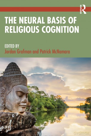 The Neural Basis of Religious Cognition - Grafman Jordan [KSIĄŻKA]