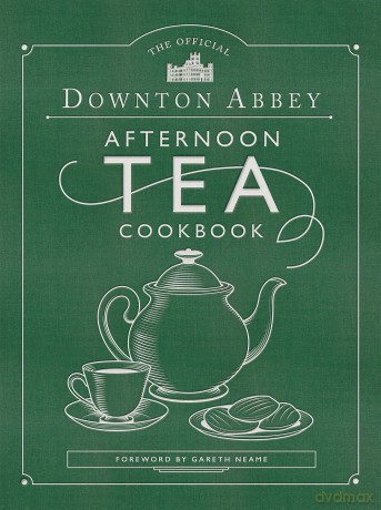 The Official Downton Abbey Afternoon Tea Cookbook: Teatime Drinks, Scones, Savories & Sweets (Downton Abbey Cookery) - Abigail Johnson Dodg [KSIĄŻKA]