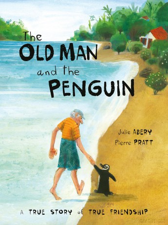 The Old Man And The Penguin - Julie Abery [KSIĄŻKA]