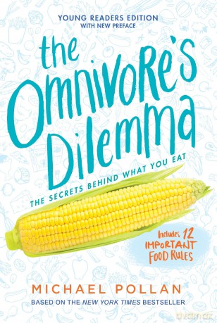 The Omnivore's Dilemma: Young Readers Edition - Michael Pollan [KSIĄŻKA]