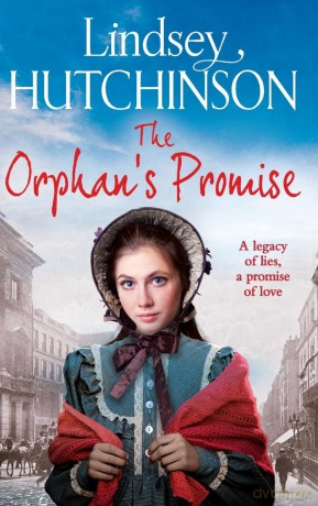 The Orphan's Promise: A gritty, heart-wrenching historical saga from Lindsey Hutchinson - Lindsey Hutchinson [KSIĄŻKA]