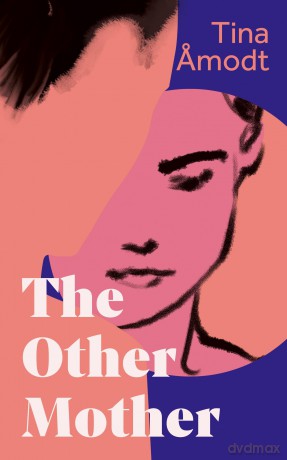 The Other Mother - Tina Amodt [KSIĄŻKA]