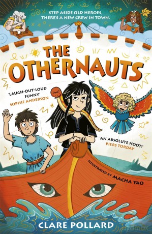 The Othernauts: A laugh-out-loud ancient Greek adventure for kids! - Clare Pollard [KSIĄŻKA]