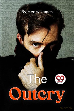 The Outcry - Henry James [KSIĄŻKA]
