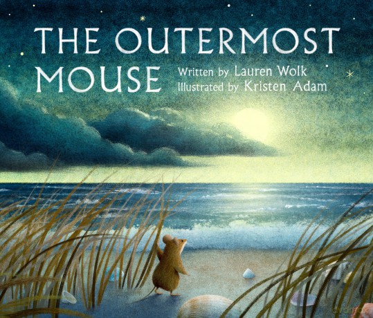 The Outermost Mouse - Lauren Wolk [KSIĄŻKA]