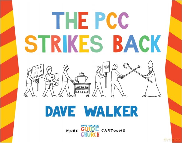The PCC Strikes Back: More Dave Walker Guide to the Church Cartoons - Dave Walker [KOMIKS]