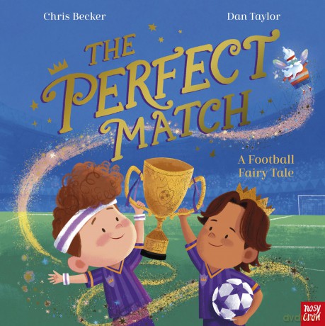 The Perfect Match: A Football Fairy Tale - Chris Becker [KSIĄŻKA]