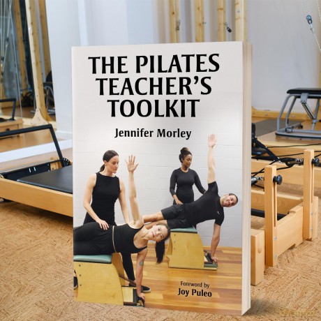 The Pilates Teacher's Toolkit - Jennifer Morley [KSIĄŻKA]