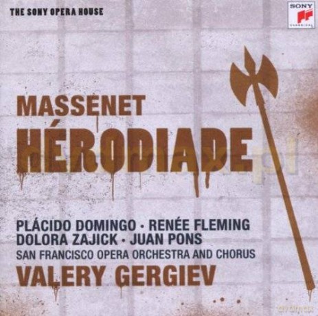 Valery Gergiev: Massenet: Herodiade [2CD]