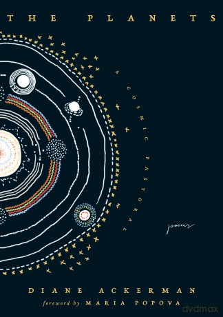 The Planets: A Cosmic Pastoral - Diane Ackerman [KSIĄŻKA]