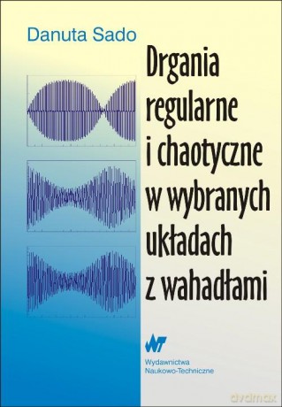 Drgania regularne i chaotyczne [KSIĄŻKA]