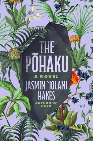 The Pohaku: A Novel - Hakes Jasmin [KSIĄŻKA]