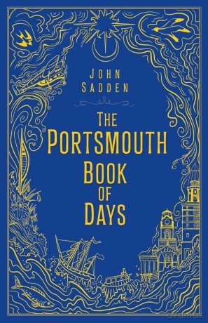 The Portsmouth Book of Days - John Sadden [KSIĄŻKA]