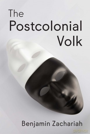 The Postcolonial Volk - Benjamin Zachariah [KSIĄŻKA]