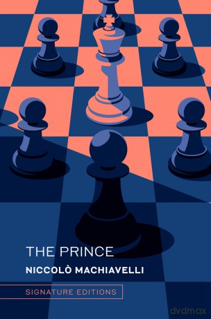 The Prince (Signature Editions): and The Art of War - Niccol Machiavelli [KSIĄŻKA]