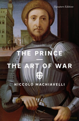 The Prince and The Art of War (Signature Editions) - Niccolo Machiavelli [KSIĄŻKA]