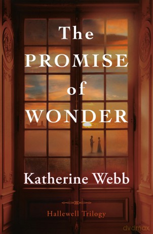 The Promise of Wonder: 1 (Hallewell Trilogy) - Katherine Webb [KSIĄŻKA]