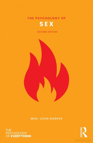 The Psychology of Sex (The Psychology of Everything) - Barker Meg John [KSIĄŻKA]