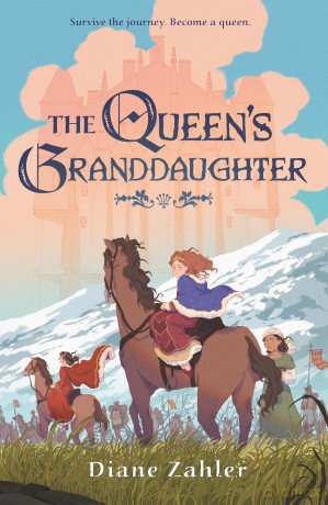 The Queen's Granddaughter - Diane Zahler [KSIĄŻKA]