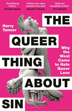 The Queer Thing About Sin: SHORTLISTED FOR FOYLES BOOK OF THE YEAR 2025 - Harry Tanner [KSIĄŻKA]