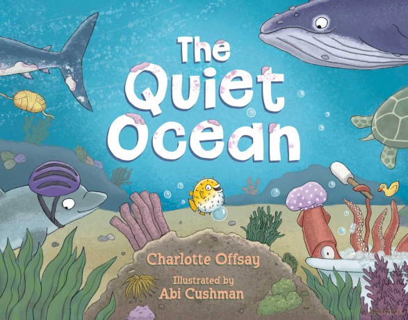 The Quiet Ocean (The Quiet Series) - Charlotte Offsay [KSIĄŻKA]