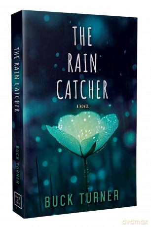 The Rain Catcher: Volume 3 (The Keeper of Stars) - Buck Turner [KSIĄŻKA]