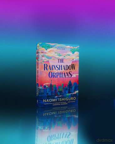 The Rainshadow Orphans: The must-read fantasy novel of 2026, from a captivating new voice in the genre: Volume 1 - Naomi Ishiguro [KSIĄŻKA]