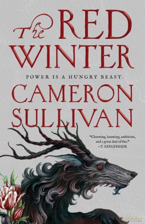 The Red Winter: A lyrical folklore fantasy full of sorcery, demons and debauchery - Cameron Sullivan [KSIĄŻKA]
