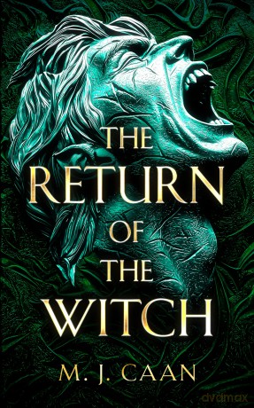 The Return Of The Witch: 3 (The Shifter Wars) - M J Caan [KSIĄŻKA]