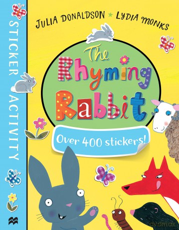 The Rhyming Rabbit Sticker Book: Over 400 Stickers! - Donaldson Julia [KSIĄŻKA]
