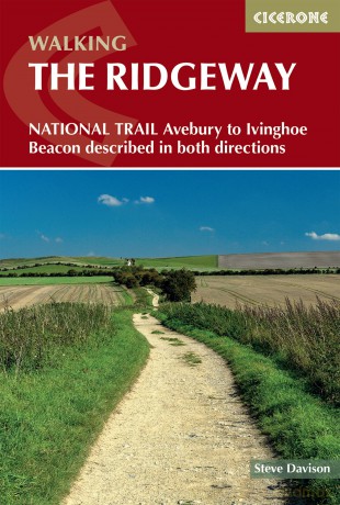 The Ridgeway National Trail: Avebury to Ivinghoe Beacon described in both directions (Cicerone National Trail Guides) - Steve Davison [KSIĄŻKA]