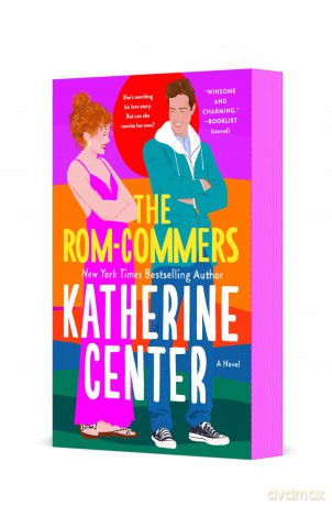 The Rom-Commers: A Novel - Katherine Center [KSIĄŻKA]