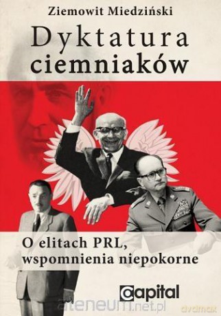 Dyktatura ciemniaków [KSIĄŻKA]