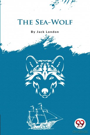 The Sea-Wolf - Jack London [KSIĄŻKA]
