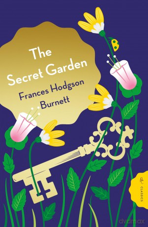 The Secret Garden (Pushkin Children's Classics) - Frances H Burnett [KSIĄŻKA]