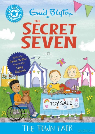 The Secret Seven: The Town Fair: Blue Band 4 (Reading Champion) - Jackie Walter [KSIĄŻKA]