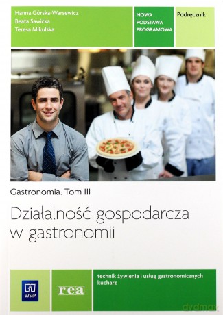 Działalność gospodarcza w gastronomii [KSIĄŻKA]